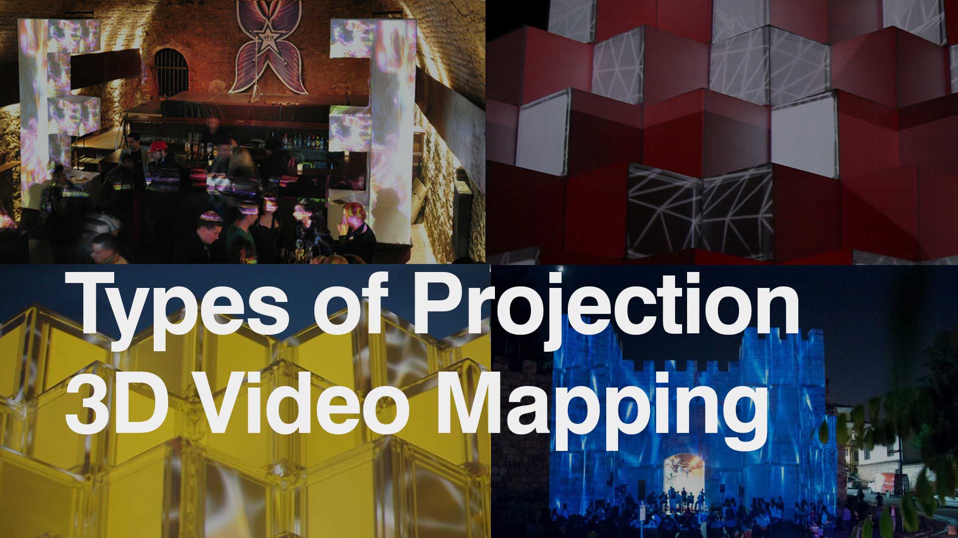 Projection mapping types