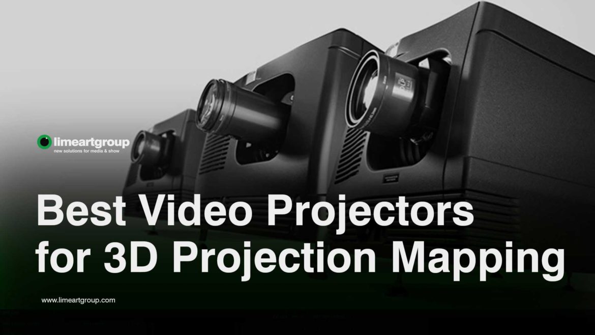 Video Mapping Projectors